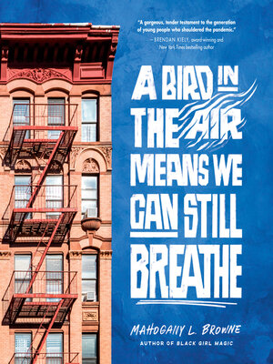 cover image of A Bird in the Air Means We Can Still Breathe